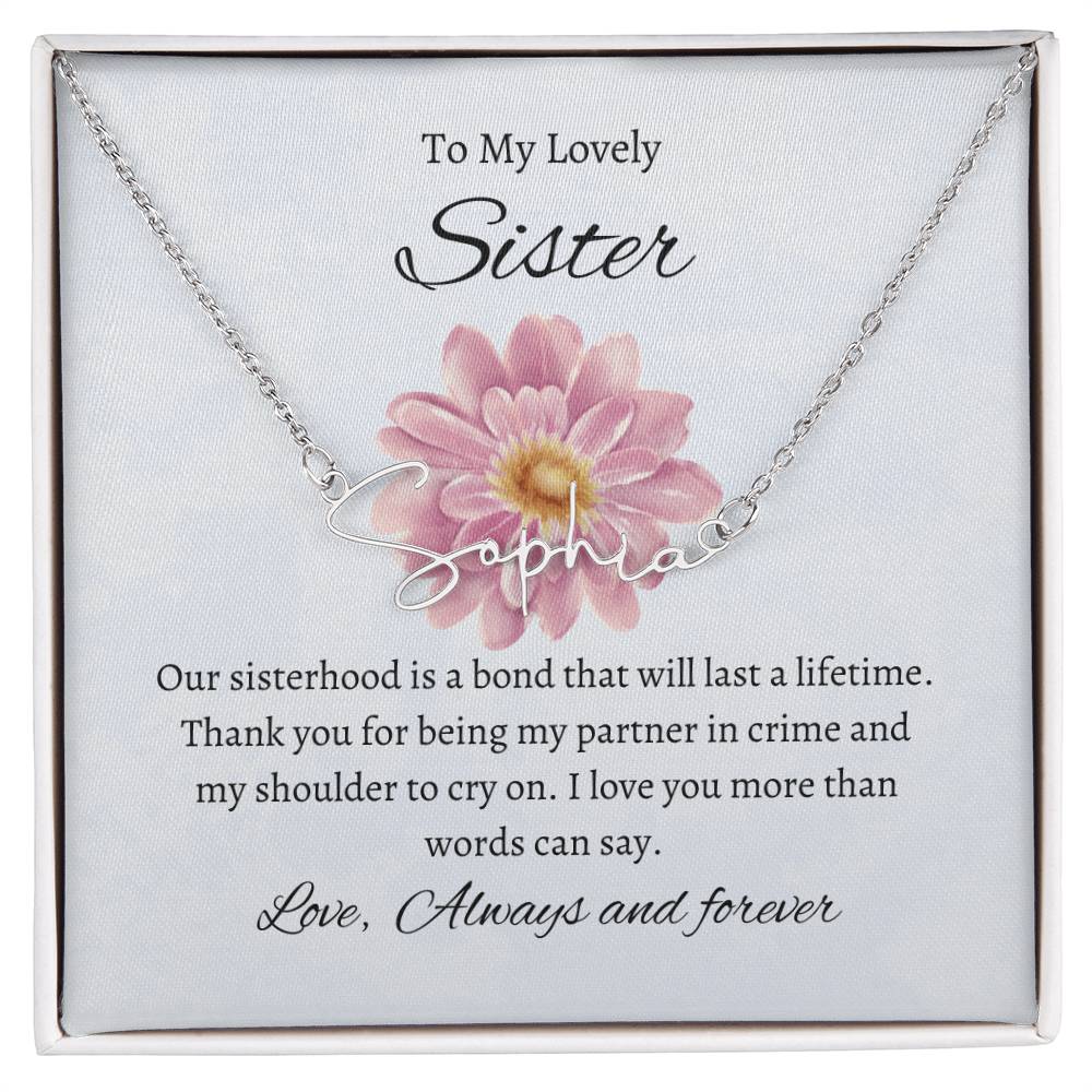 To My Lovely Sister Signature Style Custom Name Necklace | Gift for Sister | Necklace Gift for Sister