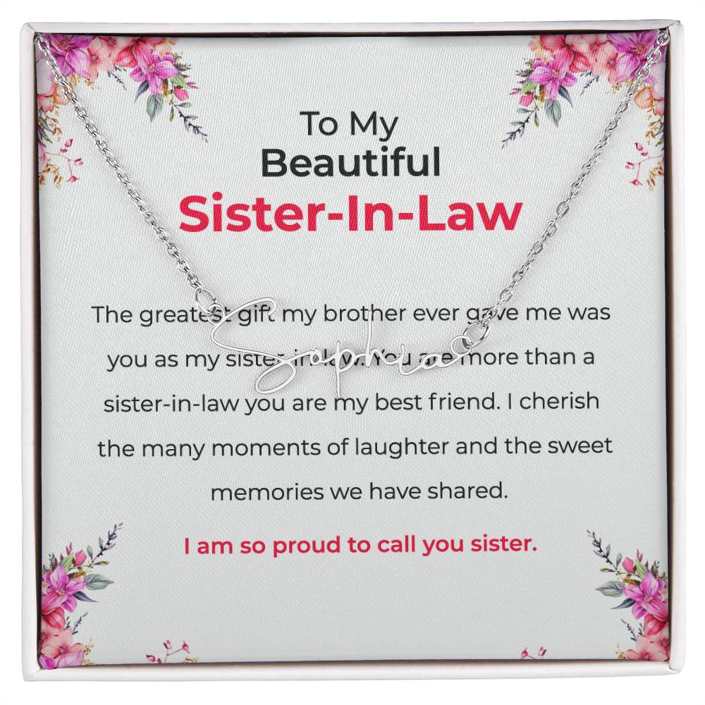 To My Beautiful Sister-in-law Gift Necklace | Signature Style Personalized Custom Name Necklace | Sister-in-Law Gift