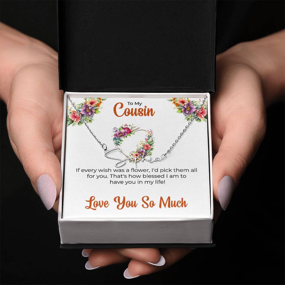 Custom Name Necklace | Cousin Necklace | To My Cousin My Best Friend - Signature Style Necklace | Cousin Friendship Necklace