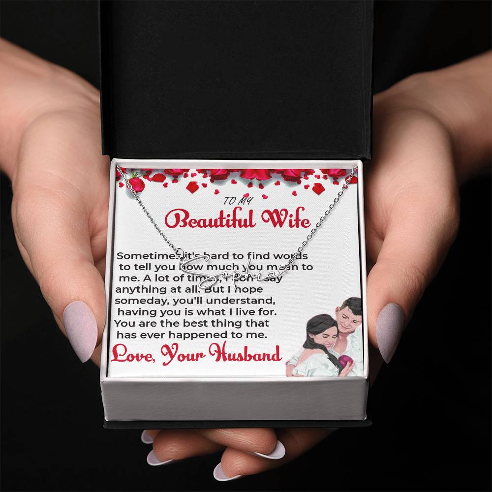 To My Beautiful Wife - Signature Style Name Necklace with Personalized Message