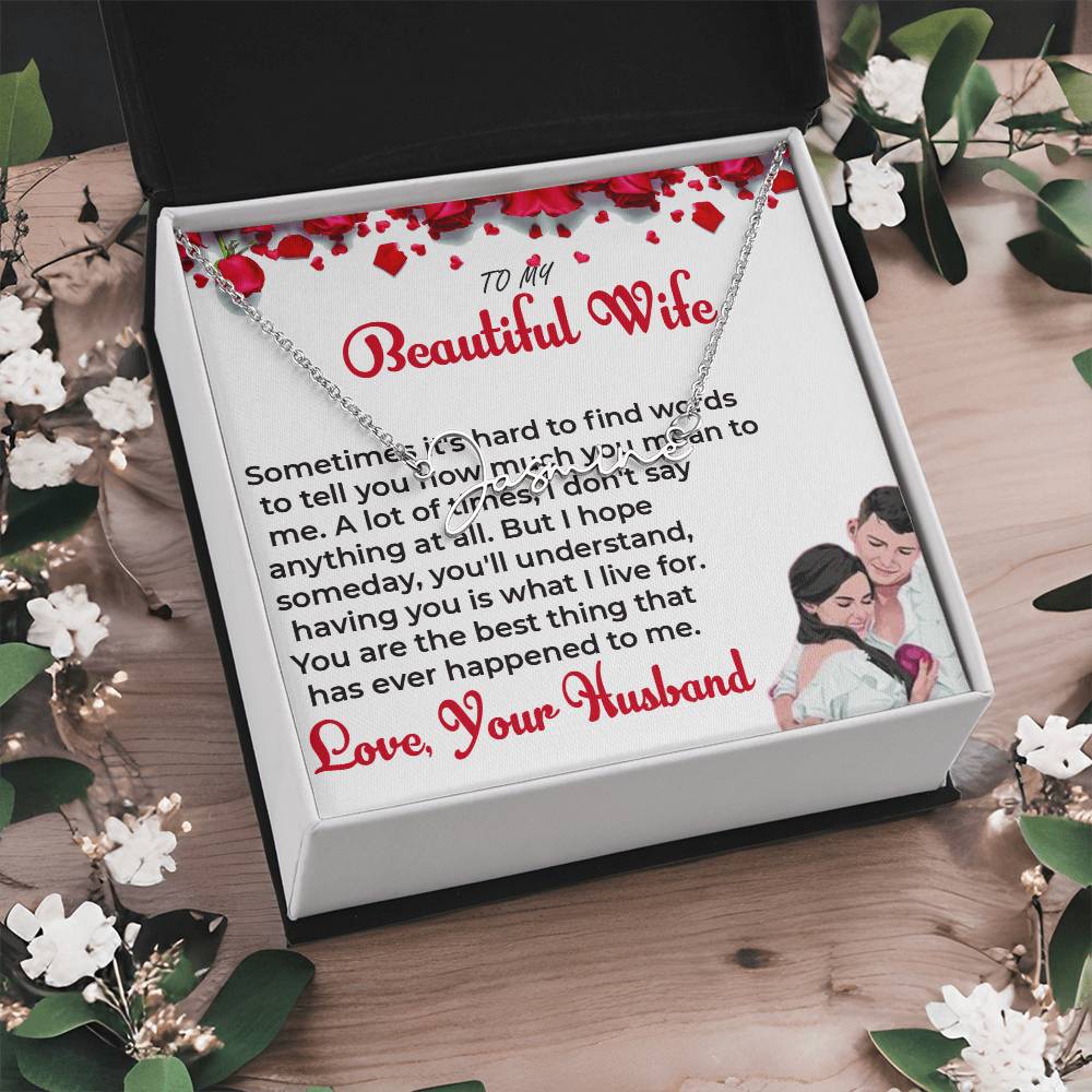 To My Beautiful Wife - Signature Style Name Necklace with Personalized Message