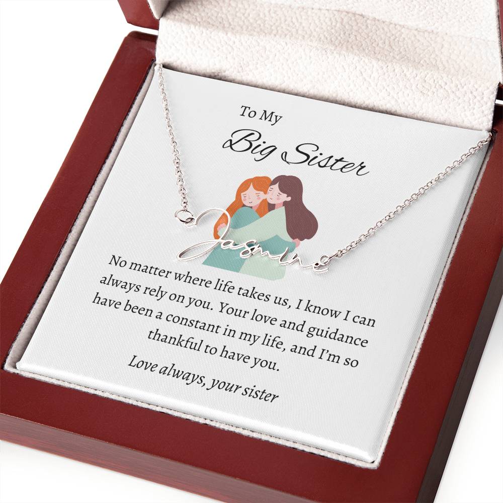 To My Big Sister's Heartfelt Signature Style Custom Name Necklace | Gift for Sister | Necklace Gift for Sister