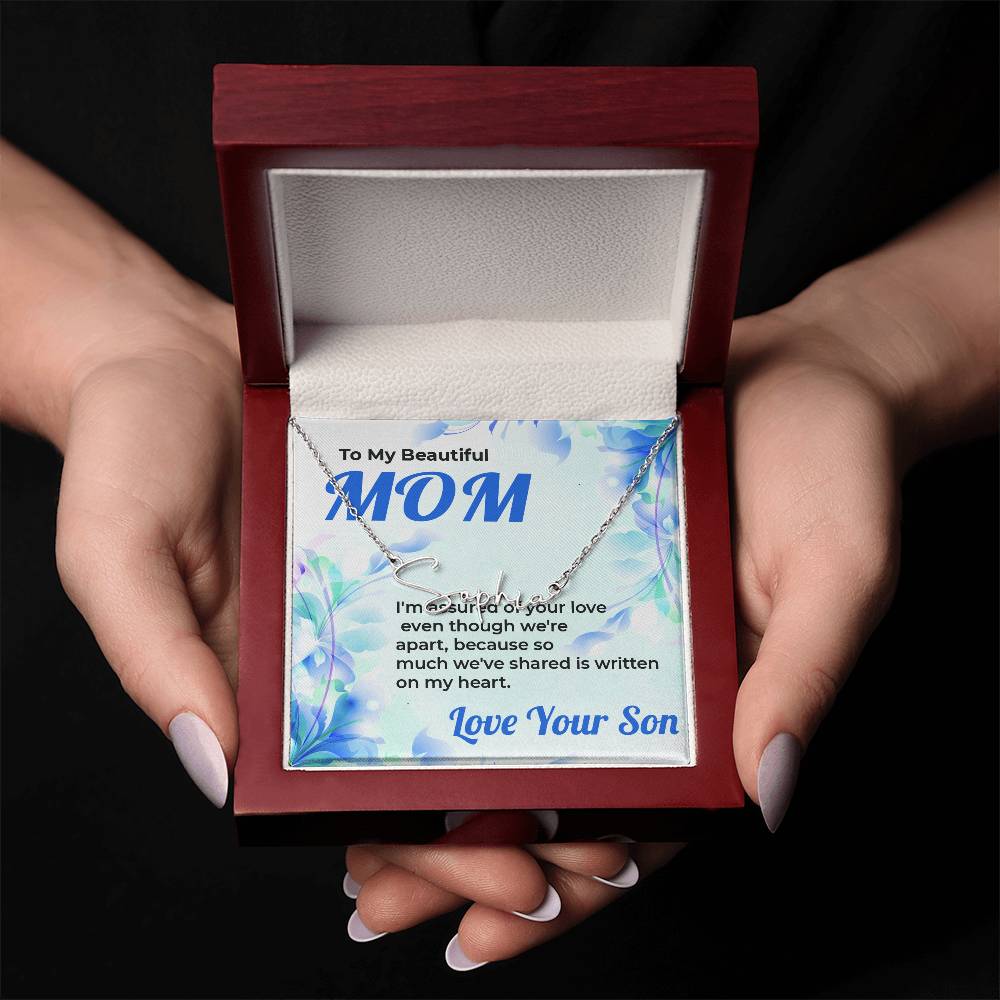 To My Beautiful Mom | Signature Style Name Necklace Gift from Son