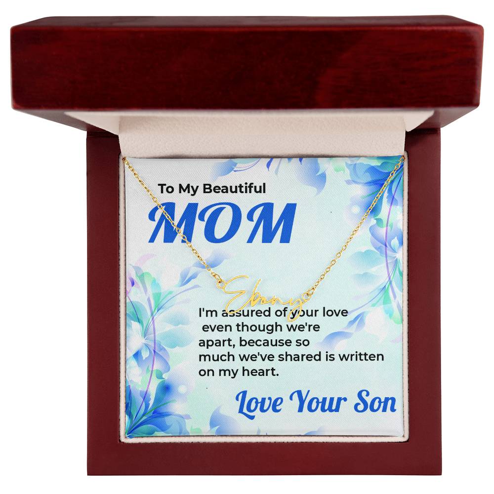 To My Beautiful Mom | Signature Style Name Necklace Gift from Son