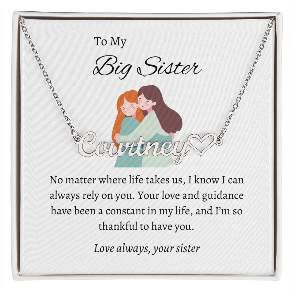 To My Big Sister Heartfelt Heart Name Necklace | Gift for Sister | Necklace Gift for Sister