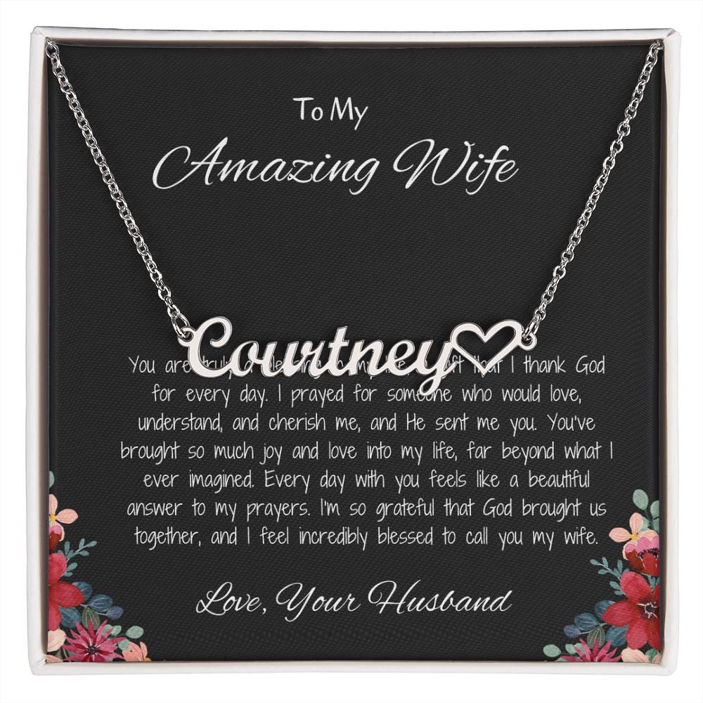 To My Amazing Wife - Personalized Heart Name Necklace with Heartfelt Message