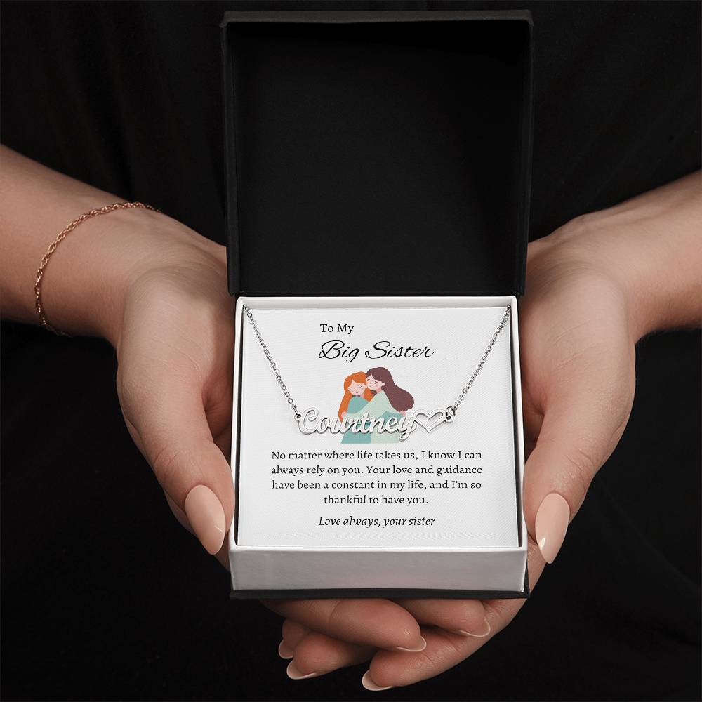 To My Big Sister Heartfelt Heart Name Necklace | Gift for Sister | Necklace Gift for Sister