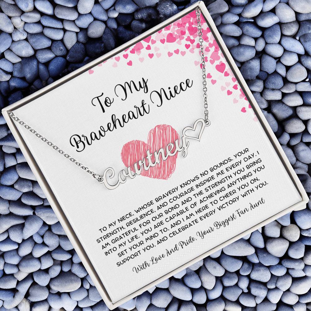To My Braveheart Niece - From Aunt to Niece Name Necklace With Heart Character - SOUVMOUR