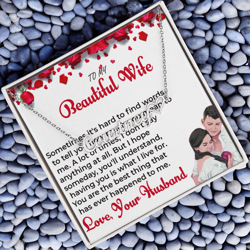 To My Beautiful Wife - Personalized Heart Name Necklace with Special Message
