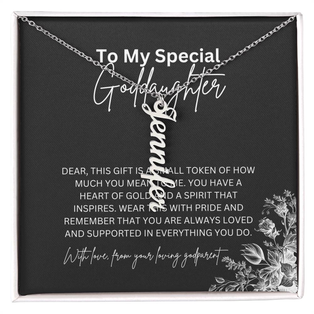 To My Special Goddaughter | Elegant Vertical Name Necklace with a Heartfelt Note