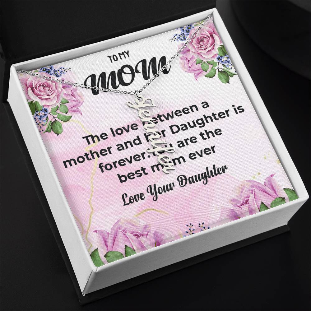 To My Cherished Mom | Vertical Style Name Necklace With Heartfelt Message