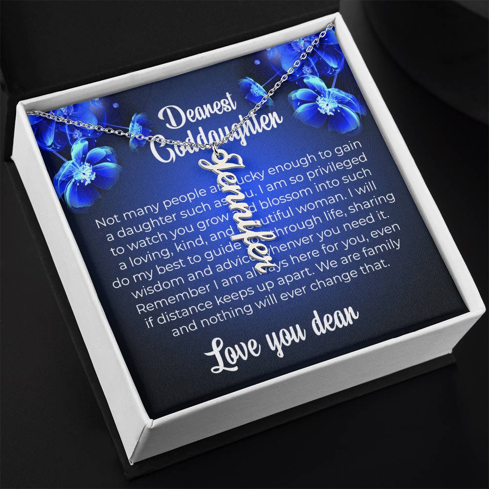 To My Dearest Goddaughter | Vertical Name Necklace with a Special Message Card