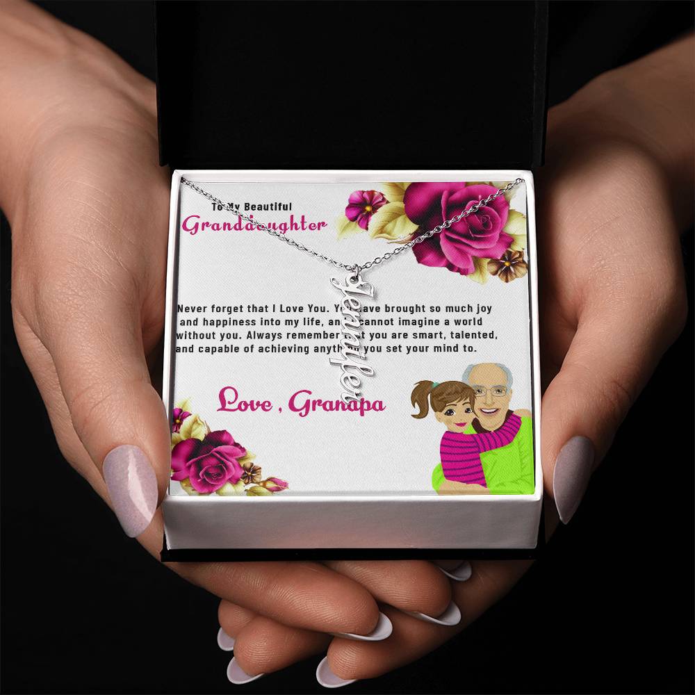 To My Beautiful Granddaughter Necklace | Vertical Style Name Necklace Gift from Grandpa