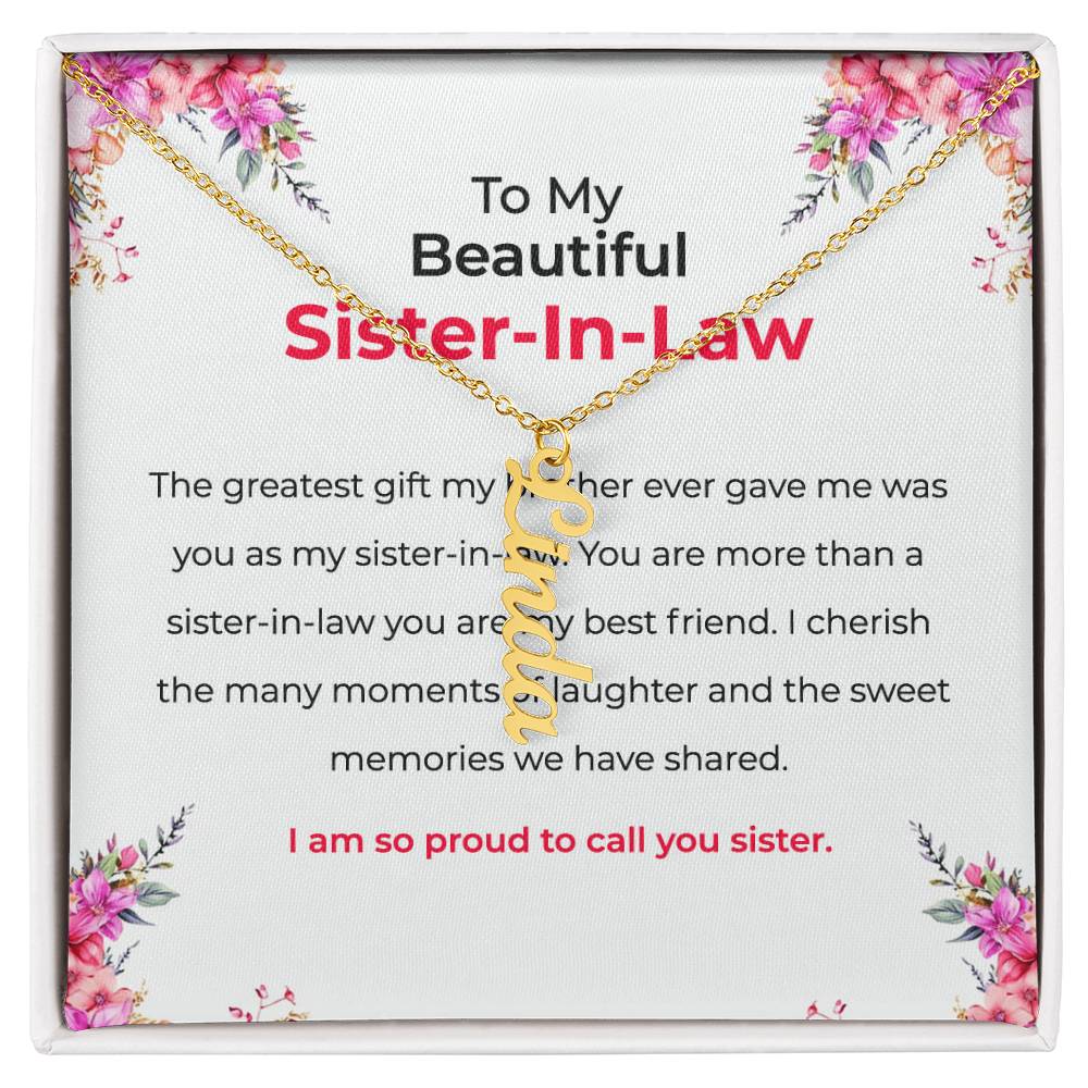 To My Beautiful Sister-in-law Vertical Name Necklace | Custom Name Necklace with Card | Sister-in-Law Gift