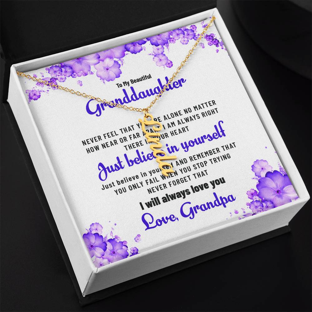 To My Lovely Granddaughter Necklace | Vertical Style Name Necklace Gift from Grandpa