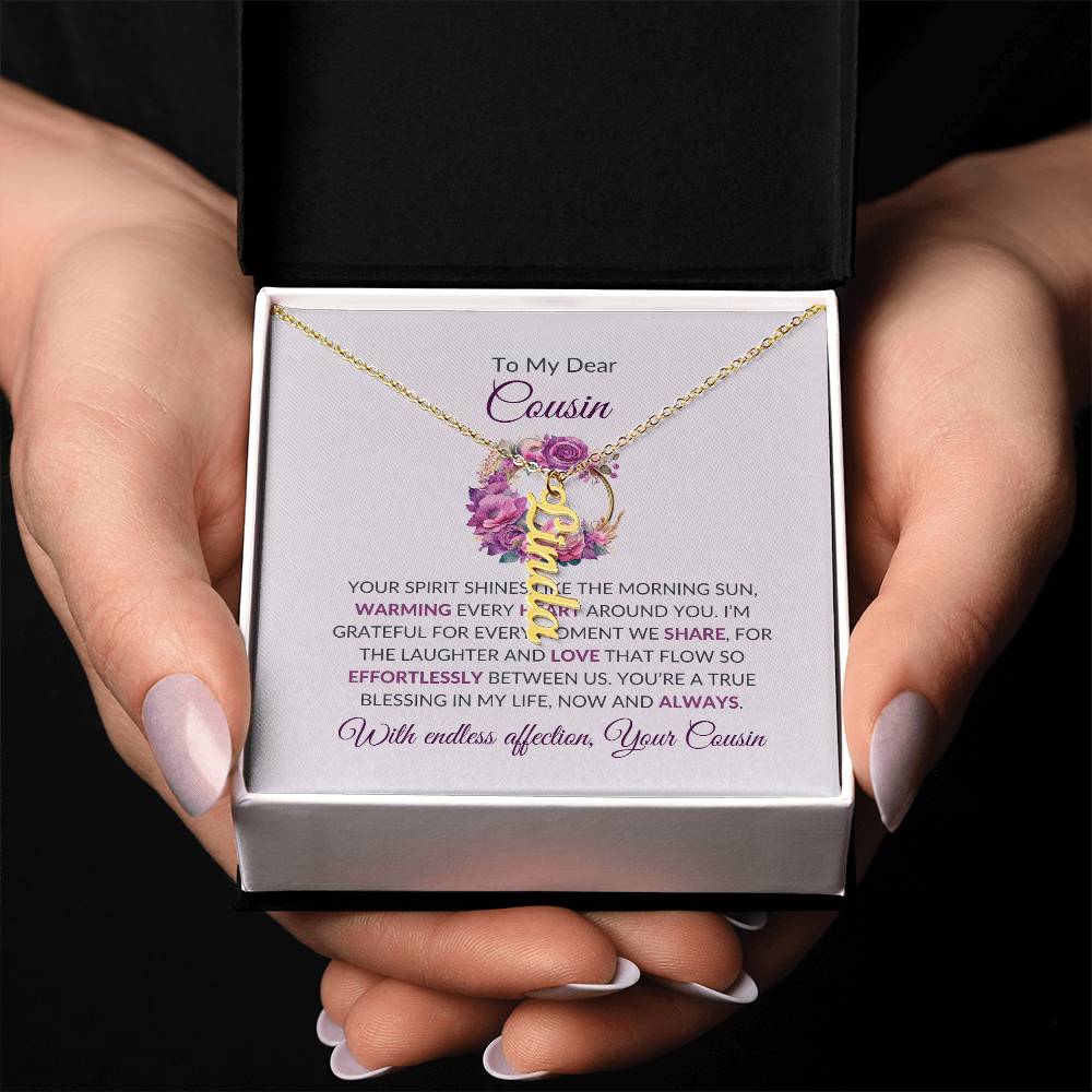 Custom Name Necklace | Cousin Necklace | To My Dear Cousin - Vertical Name Necklace | Cousin Friendship Necklace