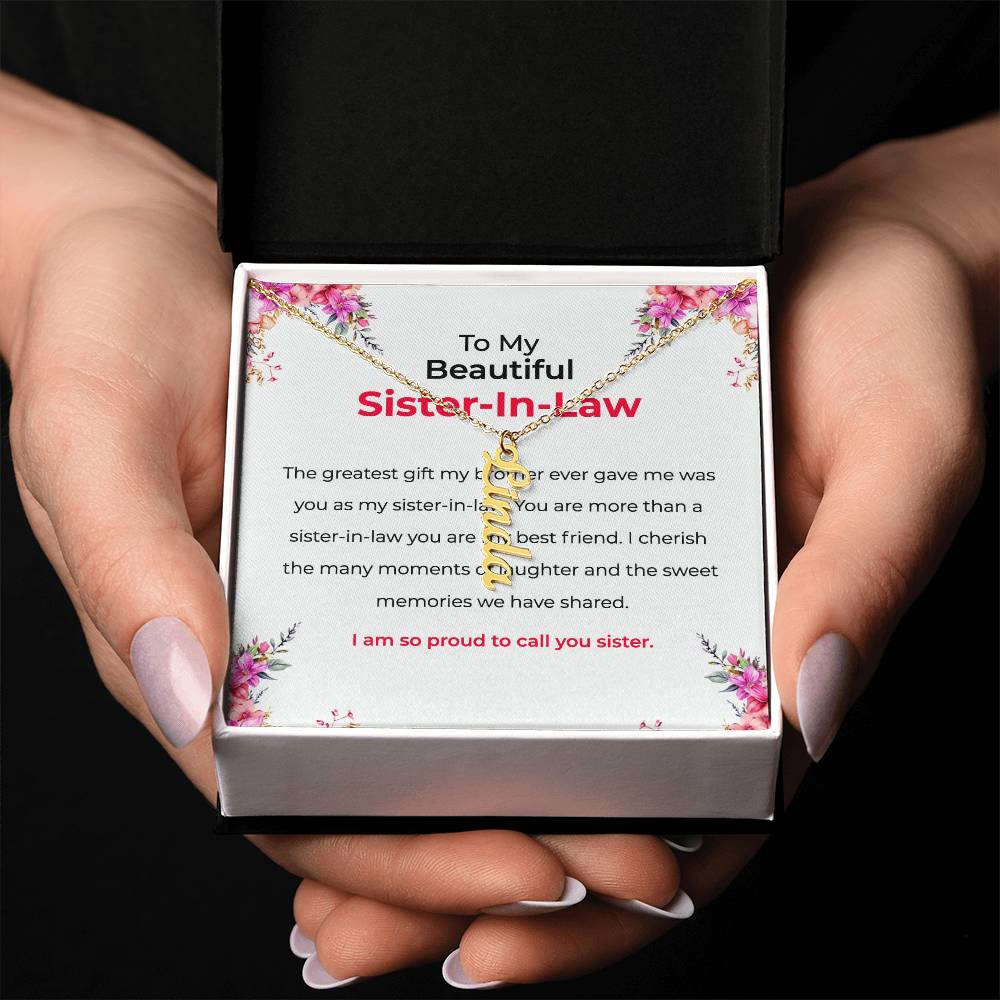 To My Beautiful Sister-in-law Vertical Name Necklace | Custom Name Necklace with Card | Sister-in-Law Gift