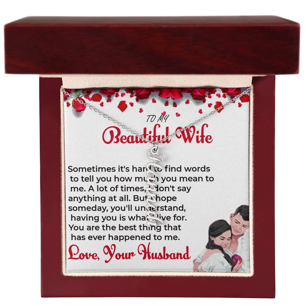To My Beautiful Wife - Custom Vertical Name Necklace with Special Message