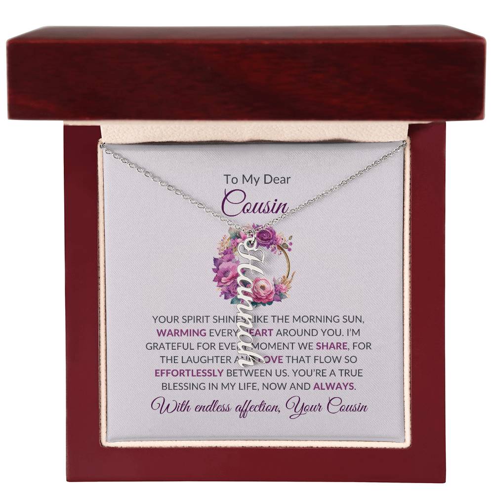 Custom Name Necklace | Cousin Necklace | To My Dear Cousin - Vertical Name Necklace | Cousin Friendship Necklace