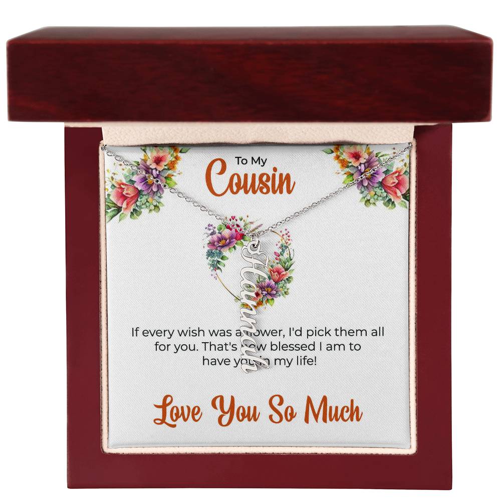 Custom Name Necklace | Cousin Necklace | To My Cousin My Best Friend - Vertical Name Necklace | Cousin Friendship Necklace