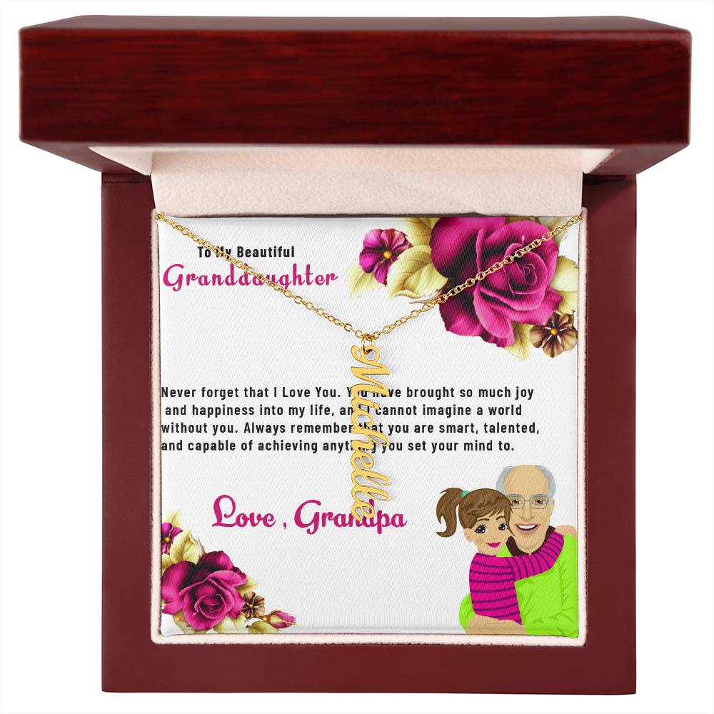 To My Beautiful Granddaughter Necklace | Vertical Style Name Necklace Gift from Grandpa