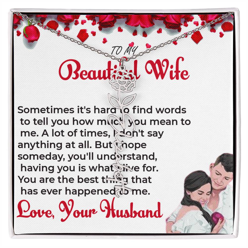 To My Beautiful Wife - Personalized Flower Name Necklace with Engraved Message