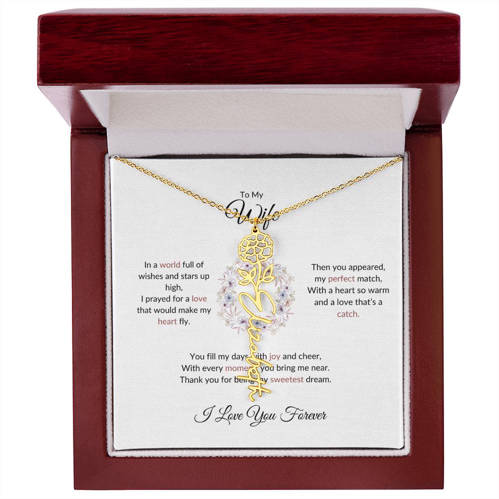 To My Wife, The Woman I Prayed For - Flower Name Necklace with Personalized Message