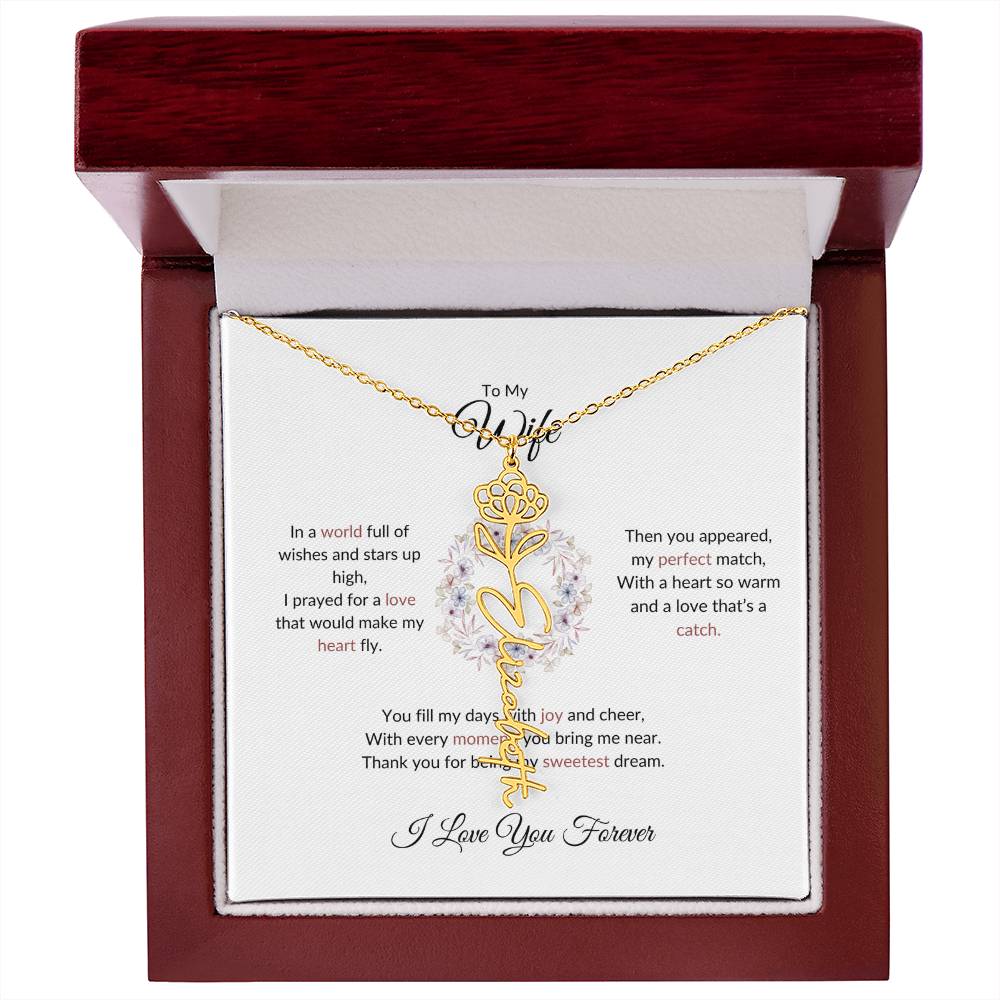 To My Wife, The Woman I Prayed For - Flower Name Necklace with Personalized Message