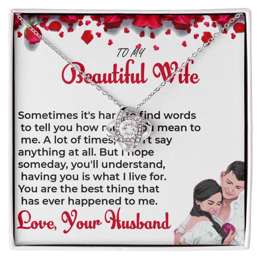 To My Beautiful Wife - Love Knot Necklace & Flower Bouquet | Necklace Pendant For Soulmate