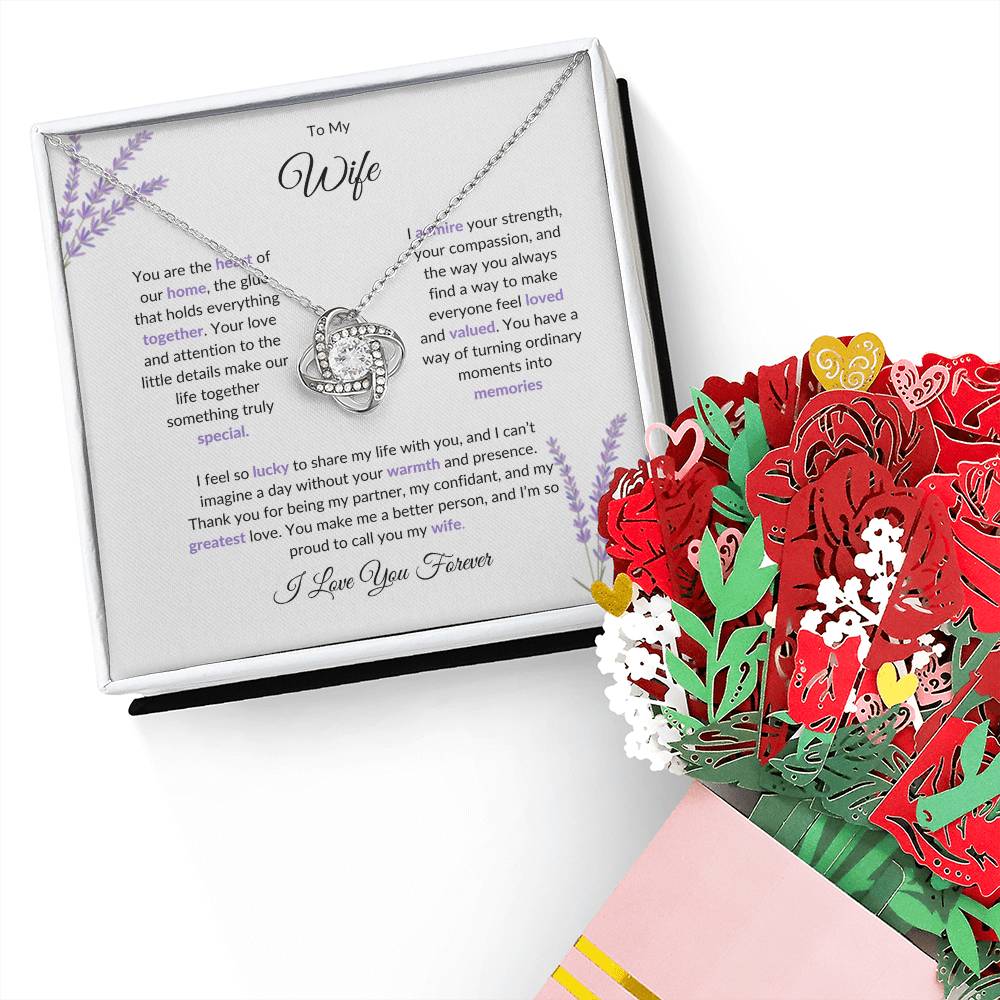 To My Wife, The Heartbeat of Our Home - Love Knot Necklace & Flower Bouquet Set