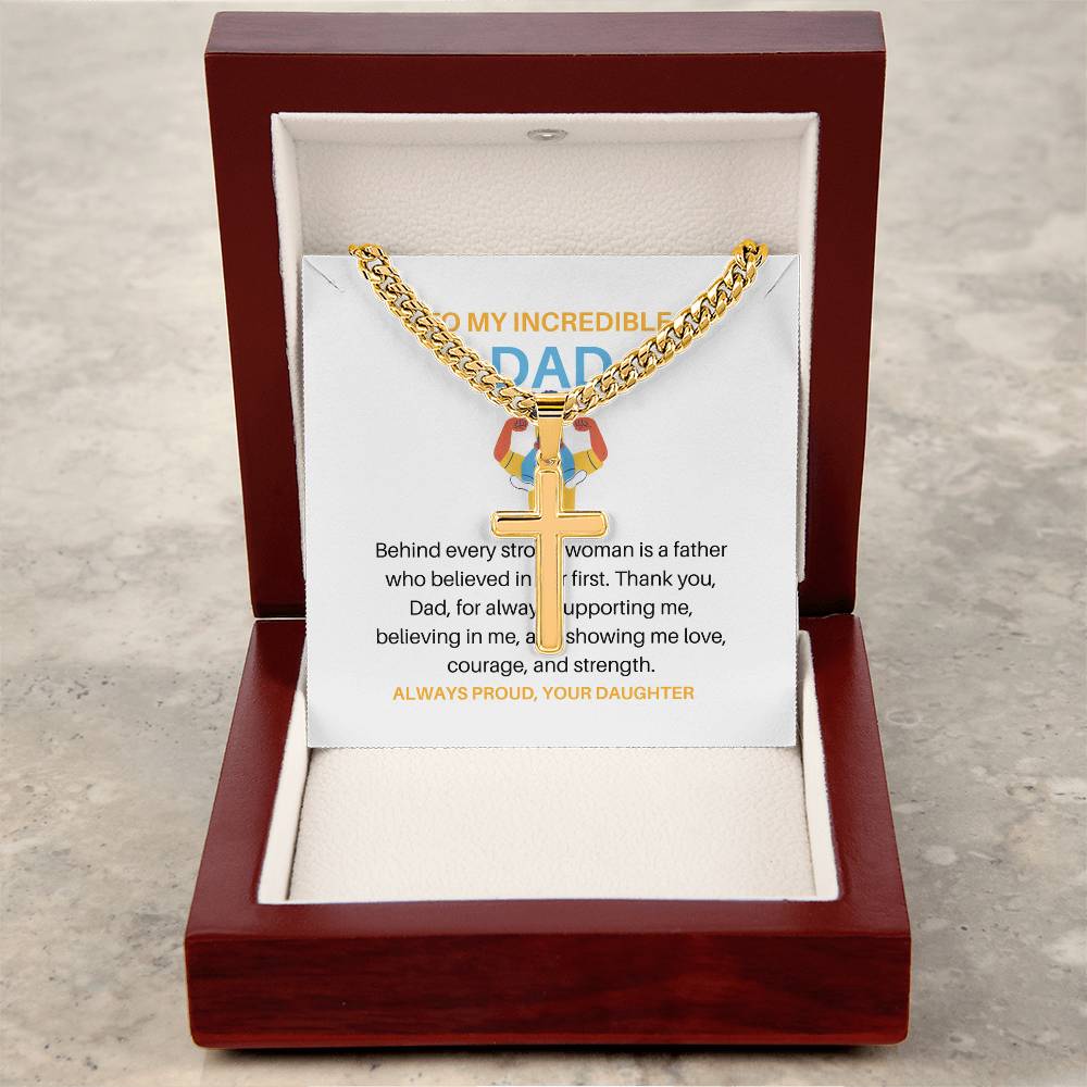 To My Dad – Personalized Cross Necklace with Cuban Link Chain from Daughter | Strong Dad, Strong Daughter