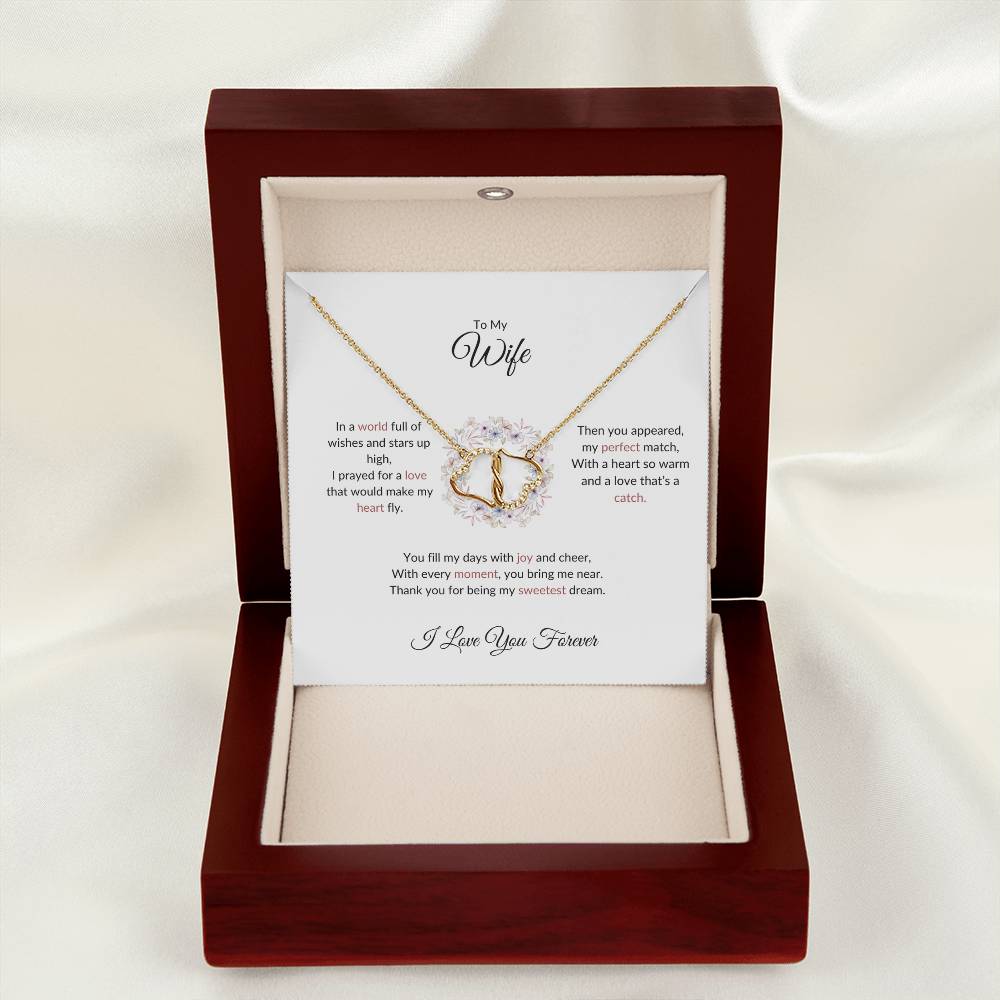 To My Wife, The Woman I Prayed For - Everlasting Love Necklace Gift for Her