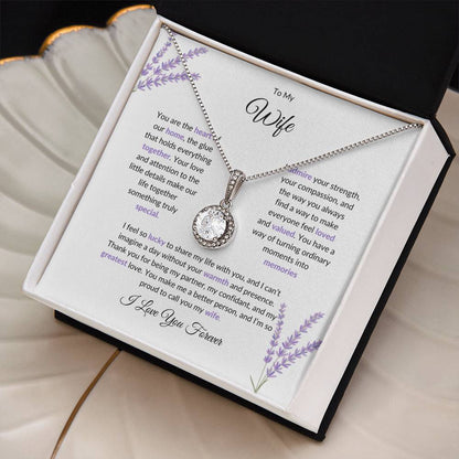 To My Wife, The Heart of Our Home  | Stunning Necklace Gift for Wife