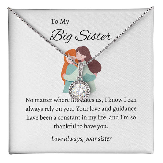 For My Wonderful Big Sister – Eternal Hope Necklace | A Beautiful Reminder of Endless  Love