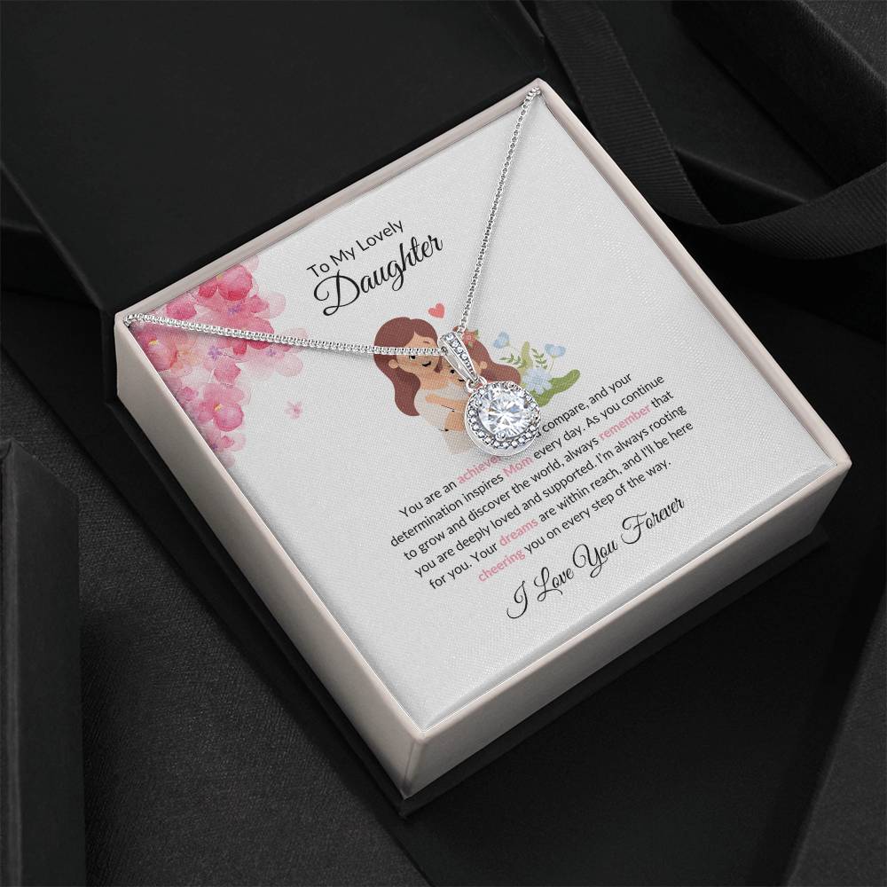 To My Lovely Daughter - Eternal Hope Necklace | A Precious Gift of Love For Any Occasion