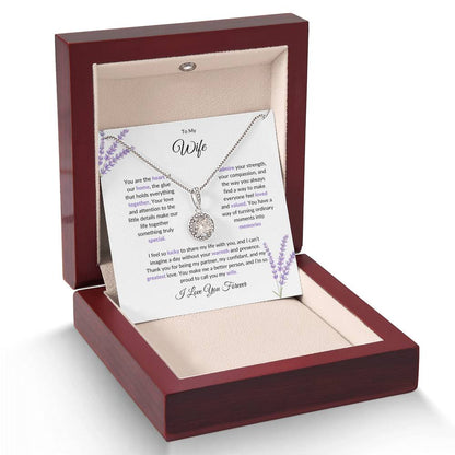 To My Wife, The Heart of Our Home  | Stunning Necklace Gift for Wife