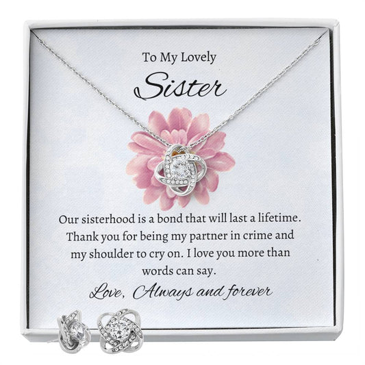 To My Lovely Sister - Love Knot Earring & Necklace Set | Love Always Necklace For Sister