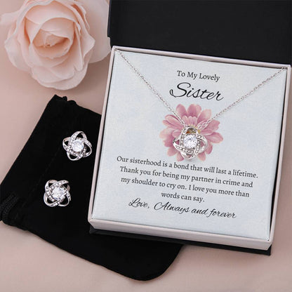 To My Lovely Sister - Love Knot Earring & Necklace Set | Love Always Necklace For Sister