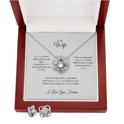 To My Wife The Woman I Prayed For - Love Knot Necklace & Earring Set