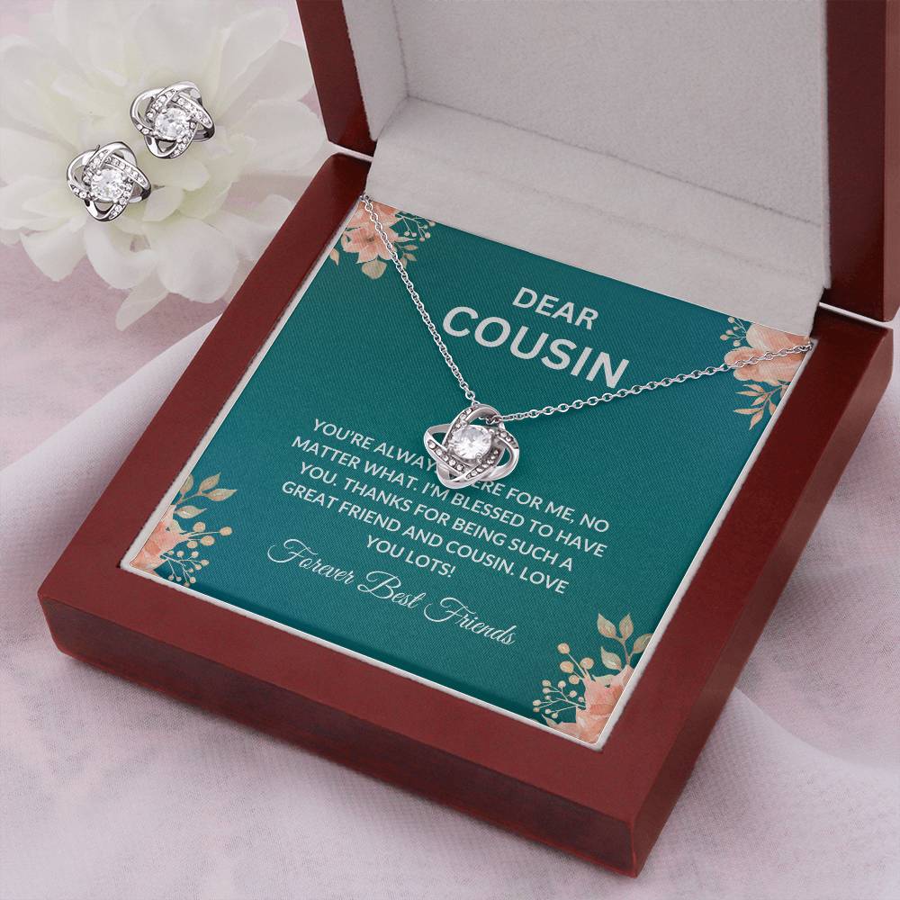 Cousin Necklace | To My Cousin My Forever Best Friend - Love Knot Necklace & Earring Set | Cousin Friendship Necklace