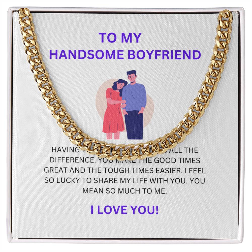 To My Handsome Boyfriend — Cuban Link Chain Necklace with Heartfelt Message Card