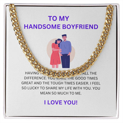 To My Handsome Boyfriend — Cuban Link Chain Necklace with Heartfelt Message Card