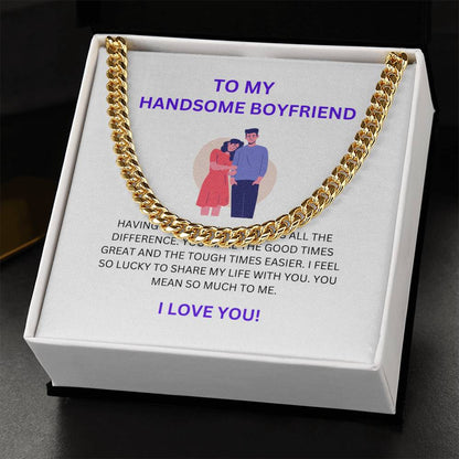 To My Handsome Boyfriend — Cuban Link Chain Necklace with Heartfelt Message Card