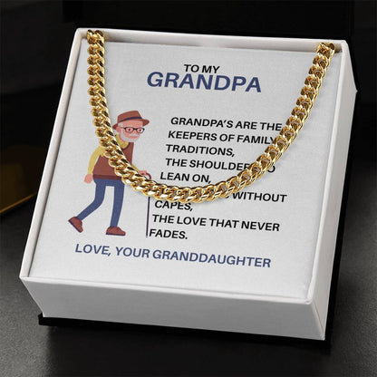 To My Treasured Grandpa – Cuban Link Chain Gift for Grandpa from Granddaughter