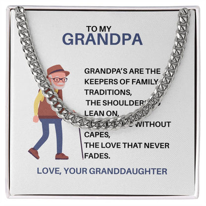 To My Treasured Grandpa – Cuban Link Chain Gift for Grandpa from Granddaughter