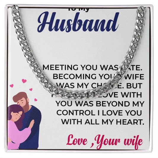 To My Husband | Stylish Cuban Link Chain Necklace Gift for Him