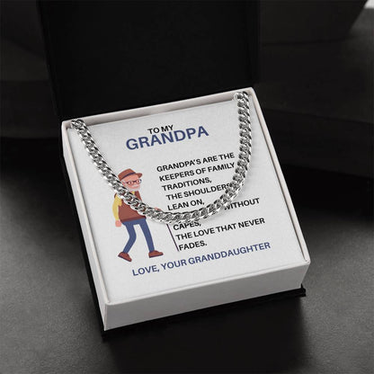 To My Treasured Grandpa – Cuban Link Chain Gift for Grandpa from Granddaughter