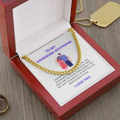 To My Handsome Boyfriend — Cuban Link Chain Necklace with Heartfelt Message Card