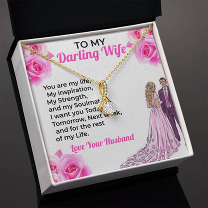 To My Darling Wife, My Life - Alluring Beauty Necklace Gift for Wife