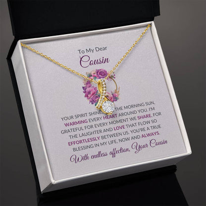 Cousin Necklace | To My Dear Cousin - Alluring Beauty Necklace | Cousin Friendship Necklace